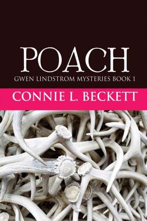 POACH de Connie L. Beckett
