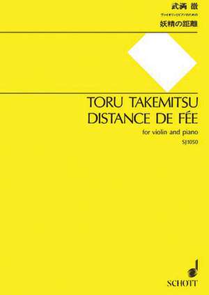 Distance de Fee de Toru Takemitsu