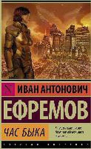 Chas byka de Ivan Efremov