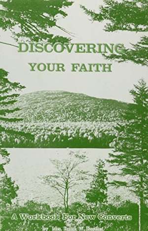 DISCOVERING YOUR FAITH de Ralph W. Rusthoi