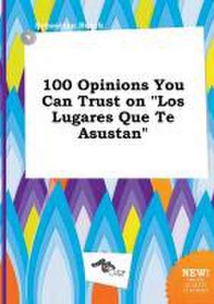 100 Opinions You Can Trust on Los Lugares Que Te Asustan de Sebastian Brock