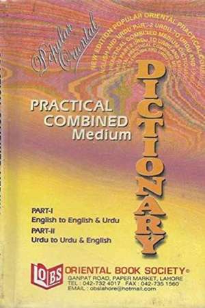 Popular Oxford Practical Combined Medium English-Urdu and Urdu-English Dictionary