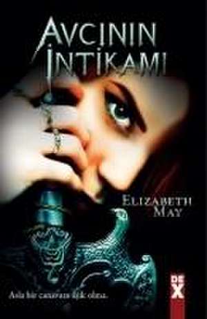 Avcinin Intikami de Elizabeth May