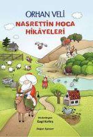 Nasrettin Hoca Hikayeleri de Orhan Veli Kanik