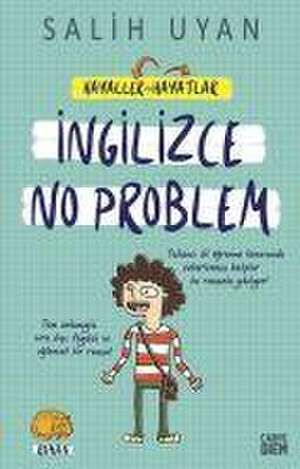 Ingilizce No Problem de Salih Uyan