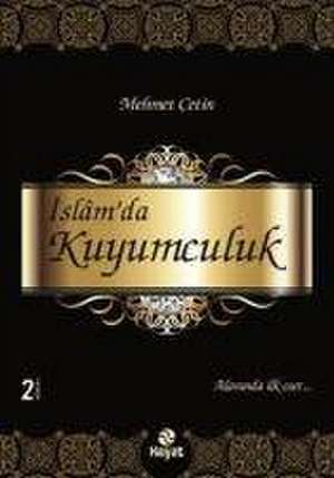 Islamda Kuyumculuk de Mehmet Cetin