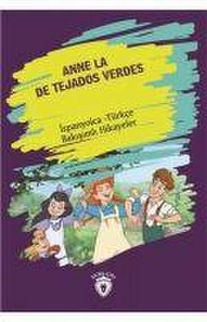 Anne La De Tejados Verdes Yesilin Kizi Anne de Lucy Maud Montgomery