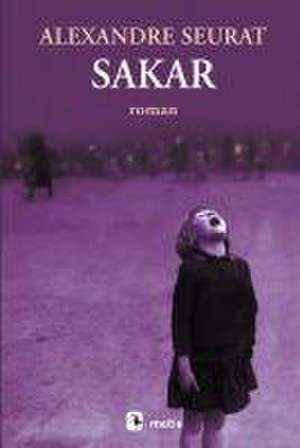 Sakar de Alexandre Seurat