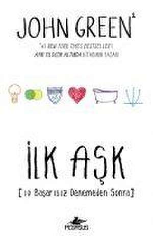 Ilk Ask de John Green