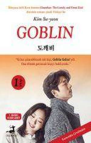 Goblin 1. Kitap de Kim Su - Yeon