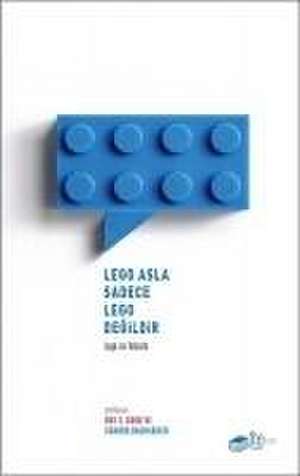 Lego Asla Sadece Lego Degildir Lego ve Felsefe de Roy T. Cook