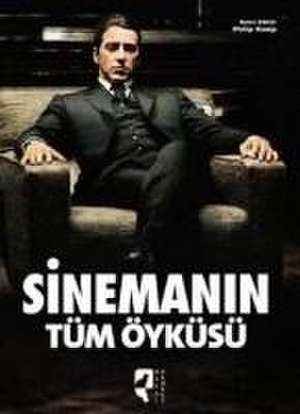 Sinemanin Tüm Öyküsü de Philip Kemp