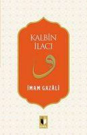 Kalbin Ilaci de Imam-I Gazali