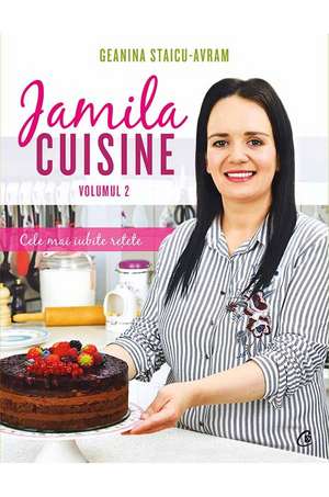 Jamila Cuisine vol. II de Geanina Staicu-Avram