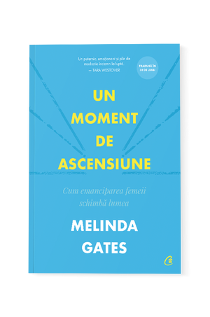 Un moment de ascensiune de Melinda Gates