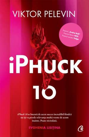 iPhuck 10 de Viktor Pelevin