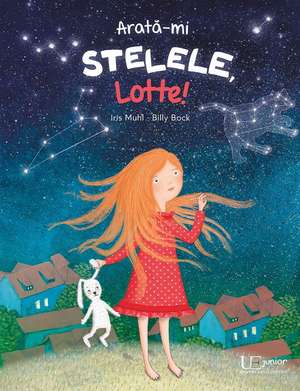 Arata-mi stelele, Lotte! de Billy Bock