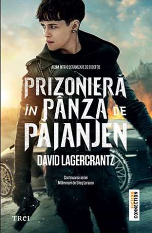 Prizonieră în pânza de păianjen de David Lagercrantz