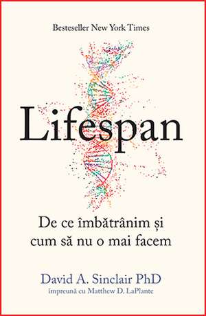 Lifespan de David A. Sinclair PhD