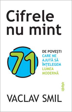 Cifrele nu mint de Vaclav Smil