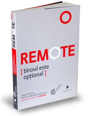 Remote: Biroul este opțional de David Heinemeier Hansson