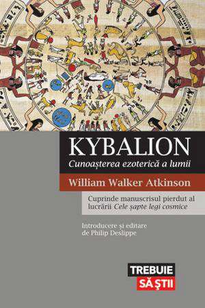  Kybalion: Kybalion de William Walker Atkinson