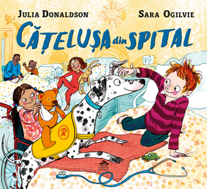 Cățelușa din spital de Julia Donaldson