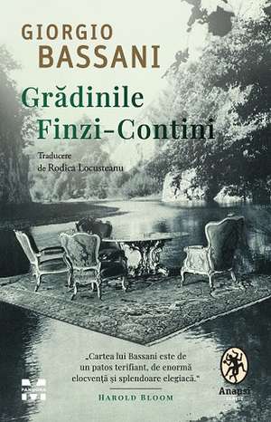 GRADINILE FINZI - CONTINI de Giorgio Bassani