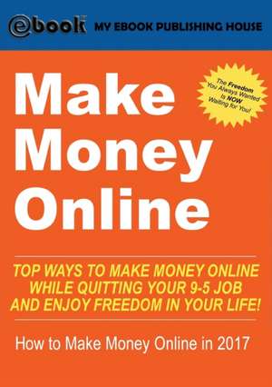 Make Money Online de My Ebook Publishing House