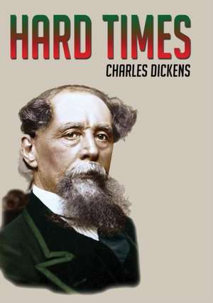 Hard Times de Charles Dickens