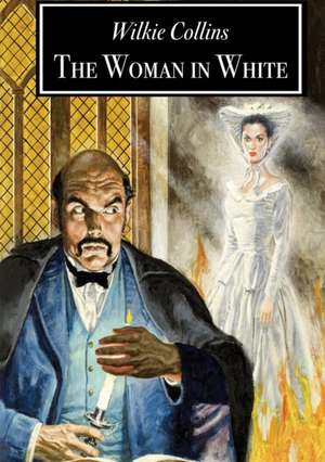 The Woman in White de Wilkie Collins