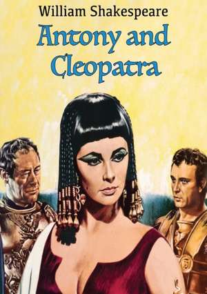 Antony and Cleopatra de William Shakespeare