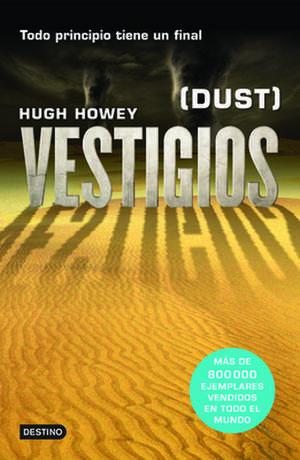 Vestigios de Hugh Howey