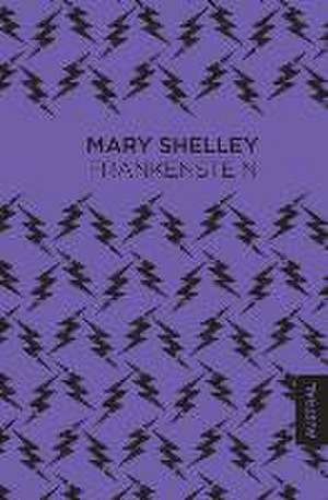 Frankenstein de Mary Shelley