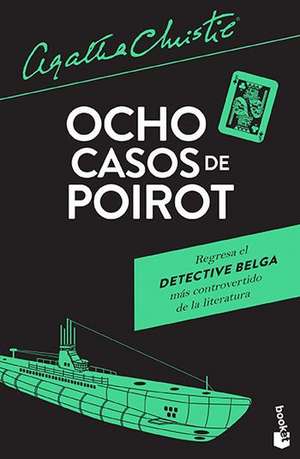 Ocho Casos de Poirot / The Under Dog and Other Stories de Christie Christie