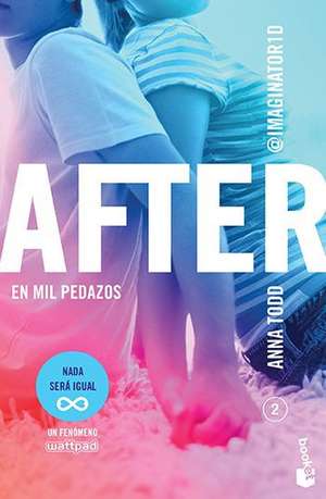 After 2: En Mil Pedazos de Anna Todd