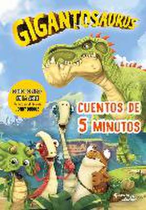 Gigantosaurus. Cuentos de 5 Minutos de Jonny Duddle