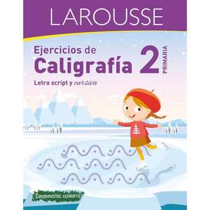 Ejercicios de Caligrafía 2° de Primaria de Ediciones Larousse