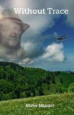 Münster, H: WITHOUT TRACE