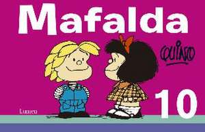 Mafalda 10 (Spanish Edition) de Quino