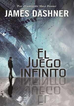 El juego infinito (The endless game) de James Dashner