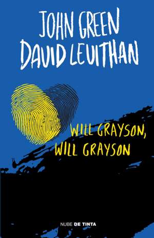 Will Grayson, Will Grayson (Spanish Edition) de John Green