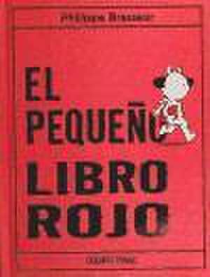 El Pequeño Libro Rojo de Philippe Brasseur