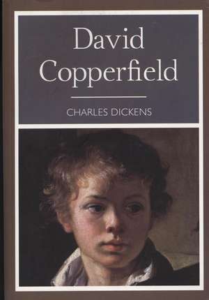 David Copperfield de Charles Dickens