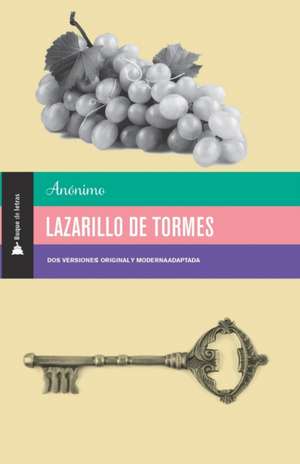 Lazarillo de Tormes, El -V2* de Anónimo Anónimo