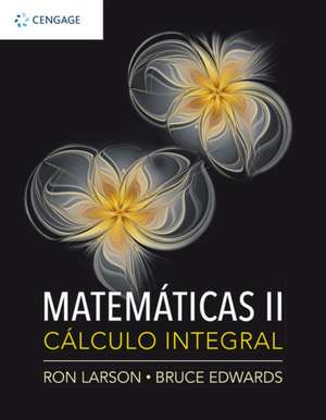 MATEM TICAS II C LCULO INTEGRAL de LARSON EDWARDS