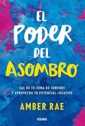 El Poder del Asombro de Amber Rae