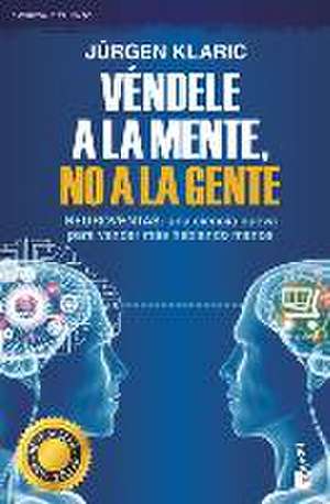 Véndele a la Mente, No a la Gente / Mindcode de Jürgen Klaric