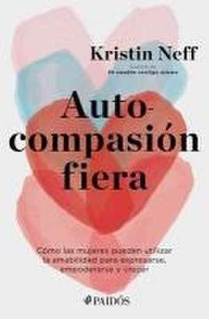 Autocompasión Fiera de Kristin Kristin