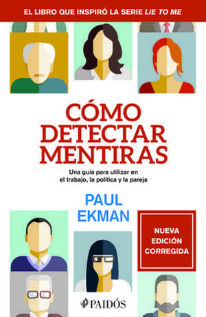 Como Detectar Mentiras? de Paul Ekman